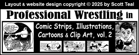 Professional Wrestling in Comic Strips, Illustrations, Cartoons & Clip Art, vol. 2