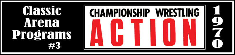 Classic Wrestling Programs #3: Championship Wrestling ACTION, volume 1