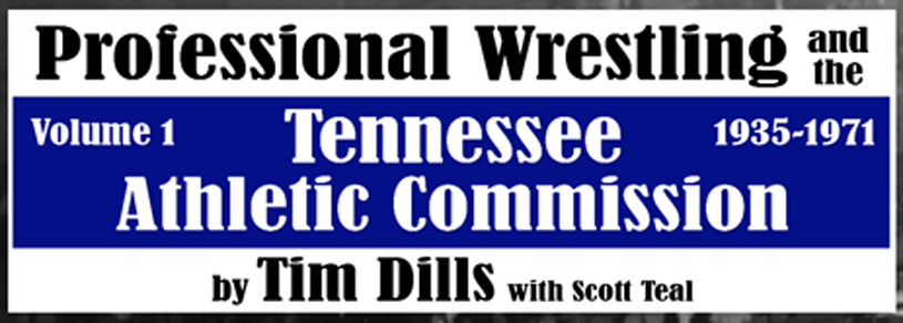 Pro Wrestling & the Tennessee Athletic Commission